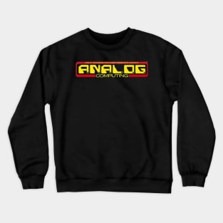 Analog Computing Crewneck Sweatshirt